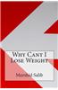 Why Cant I Lose Weight