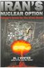 Iran's Nuclear Option