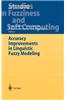 Accuracy Improvements in Linguistic Fuzzy Modeling