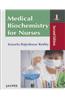 Medical Biochemistry for Nurses: 2nd Edition
