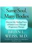 Same Soul, Many Bodies