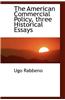 American Commercial Policy, Three Historical Essays