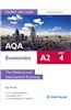 AQA A2 Economics Student Unit Guide: Unit 4 the National and International Economy
