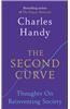 The Second Curve: Thoughts on Reinventing Society