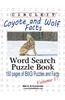 Circle It, Coyote and Wolf Facts, Word Search, Puzzle Book