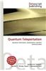 Quantum Teleportation