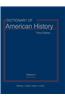Dictionary of American History: 2002 Edition