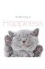 The Little Book of Happiness