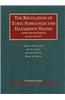 Regulation of Toxic Substances and Hazardous Wastes