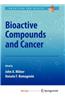 Bioactive Compounds and Cancer