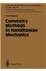 Convexity Methods in Hamiltonian Mechanics