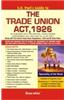 Guide To The Trade Union Act, 1926