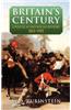 Britain's Century: A Political & Social History 1815-1905