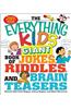 The Everything Kids' Giant Book of Jokes, Riddles, and Brain Teasers