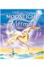 Moonlight and the Mermaid