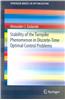 Stability of the Turnpike Phenomenon in Discrete-Time Optimal Control Problems