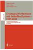 Cryptographic Hardware and Embedded Systems -- Ches 2003