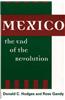 Mexico, the End of the Revolution