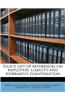 Select List of References on Employers' Liability and Workmen's Compensation