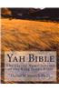 Yah Bible: The Sacred Name Version of the King James Bible
