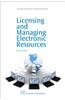 Licensing and Managing Electronic Resources