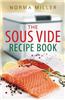 Sous Vide Recipe Book