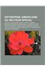 Entreprise Americaine Du Secteur Spatial: Boeing, Concurrence Entre Airbus Et Boeing, Bigelow Aerospace, Boeing-Bell V-22 Osprey