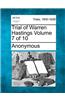 Trial of Warren Hastings Volume 7 of 10