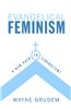Evangelical Feminism: A New Path to Liberalism?