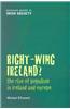 Right-Wing Ireland?: The Rise of Populism in Ireland and Europe