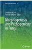 Morphogenesis and Pathogenicity in Fungi