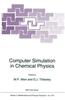 Computer Simulation in Chemical Physics