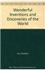 Wonderful Inventions and Discoveries of the World
