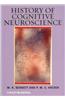 History of Cognitive Neuroscience