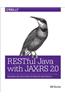 RESTful Java with JAX-RS 2.0