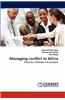 Managing Conflict in Africa