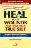 Heal your Wounds & find your True self