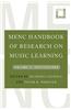 Menc Handbook of Research on Music Learning: Volume 2: Applications