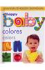 Happy Baby: Colors Bilingual