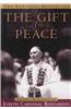 The Gift of Peace: Personal Reflections