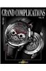 Grand Complications, Volume IX