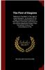 The First of Empires: Babylon of the Bible in the Light of Latest Research: An Account of the Origin, Growth, and Development of the Empire,