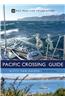 The Pacific Crossing Guide 3rd Edition: Rcc Pilotage Foundation