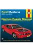 Haynes Ford Mustang Automotive Repair Manual: 2005 Through 2010