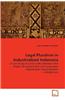 Legal Pluralism in Industrialized Indonesia