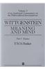Wittgenstein: Meaning and Mind: Meaning and Mind, Volume 3 of an Analytical Commentary on the Philosophical Investigations, Part I: Essays