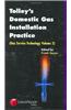 Tolley's Domestic Gas Installation Practice: Gas Service Technology Volume 2