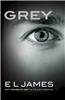 Grey: Fifty Shades of Grey as Told by Christian