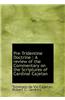 Pre-Tridentine Doctrine: A Review of the Commentary on the Scriptures of Cardinal Cajetan