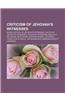 Criticism of Jehovah's Witnesses: Books Critical of Jehovah's Witnesses, Critics of Jehovah's Witnesses